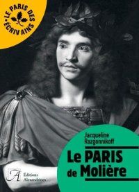 cover of the book LE PARIS DE MOLIERE