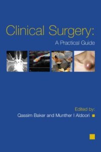 cover of the book Clinical Surgery: A Practical Guide