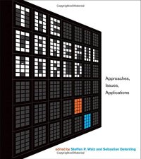 cover of the book The Gameful World: Approaches, Issues, Applications