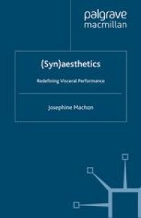 cover of the book (Syn)aesthetics: Redefining Visceral Performance