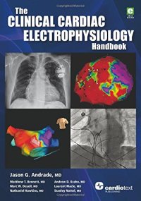 cover of the book The Clinical Cardiac Electrophysiology Handbook