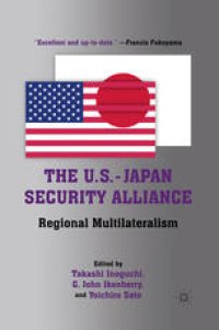 cover of the book The U.S.-Japan Security Alliance: Regional Multilateralism