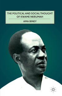 cover of the book The Political and Social Thought of Kwame Nkrumah