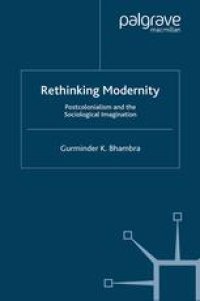 cover of the book Rethinking Modernity: Postcolonialism and the Sociological Imagination