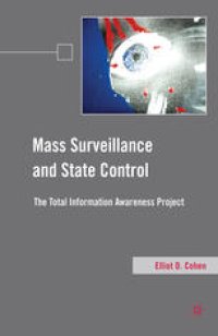 cover of the book Mass Surveillance and State Control: The Total Information Awareness Project