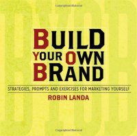 cover of the book Build Your Own Brand: Strategies, Prompts and Exercises for Marketing Yourself