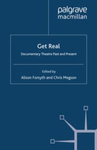 cover of the book Get Real: Documentary Theatre Past and Present