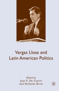 cover of the book Vargas Llosa and Latin American Politics