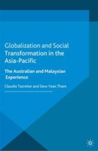 cover of the book Globalization and Social Transformation in the Asia-Pacific: The Australian and Malaysian Experience