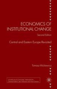 cover of the book Economics of Institutional Change: Central and Eastern Europe Revisited