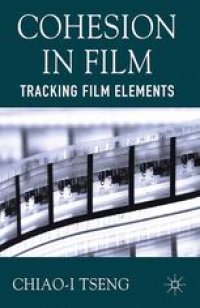 cover of the book Cohesion in Film: Tracking Film Elements