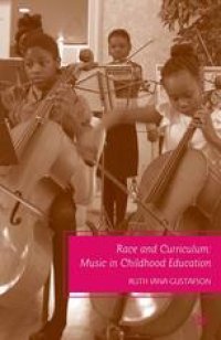 cover of the book Race and Curriculum: Music in Childhood Education