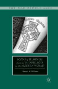 cover of the book Icons of Irishness from the Middle Ages to the Modern World