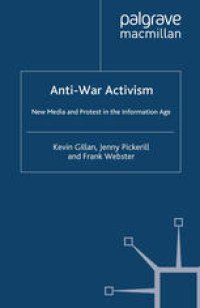 cover of the book Anti-War Activism: New Media and Protest in the Information Age