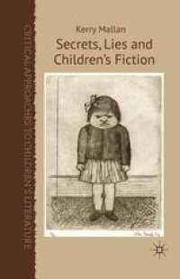 cover of the book Secrets, Lies and Children’s Fiction