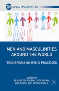 cover of the book Men and Masculinities Around the World: Transforming Men’s Practices