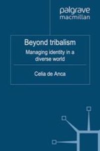 cover of the book Beyond tribalism: Managing identity in a diverse world