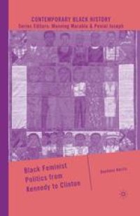 cover of the book Black Feminist Politics from Kennedy to Clinton