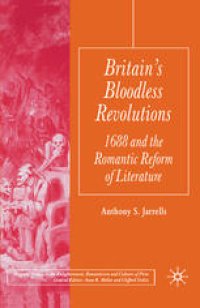 cover of the book Britain’s Bloodless Revolutions: 1688 and the Romantic Reform of Literature