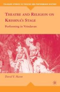 cover of the book Theatre and Religion on Krishna’s Stage: Performing in Vrindavan