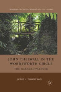 cover of the book John Thelwall in the Wordsworth Circle: The Silenced Partner