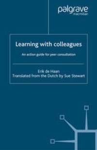 cover of the book Learning with colleagues: An action guide for peer consultation