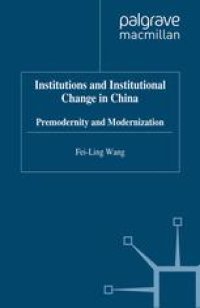 cover of the book Institutions and Institutional Change in China: Premodernity and Modernization