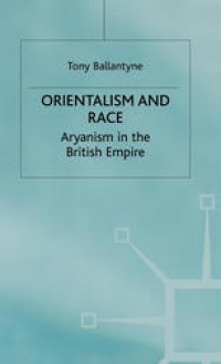 cover of the book Orientalism and Race: Aryanism in the British Empire