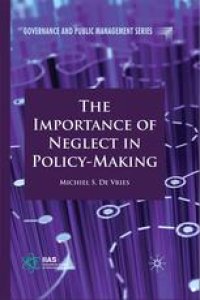 cover of the book The Importance of Neglect in Policy-Making