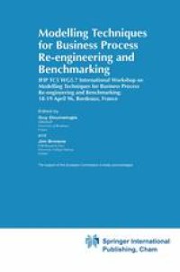 cover of the book Modelling Techniques for Business Process Re-engineering and Benchmarking: IFIP TC5 WG5.7 International Workshop on Modelling Techniques for Business Process Re-engineering and Benchmarking; 18–19 April 96, Bordeaux, France