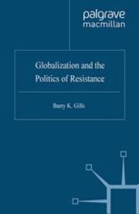 cover of the book Globalization and the Politics of Resistance