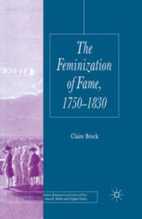 cover of the book The Feminization of Fame 1750–1830