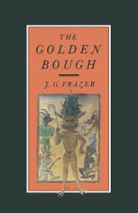 cover of the book The Golden Bough: A Study in Magic and Religion