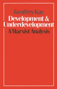 cover of the book Development and Underdevelopment: A Marxist Analysis