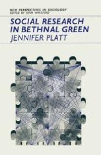 cover of the book Social Research in Bethnal Green: An evaluation of the work of the Institute of Community Studies