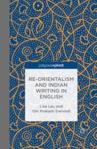 cover of the book Re-Orientalism and Indian Writing in English