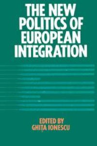 cover of the book The New Politics of European Integration