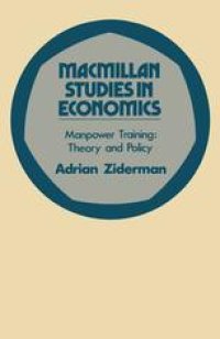 cover of the book Manpower Training: Theory and Policy