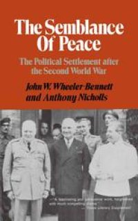 cover of the book The Semblance of Peace: The Political Settlement after the Second World War