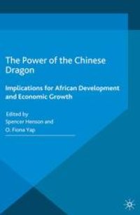 cover of the book The Power of the Chinese Dragon: Implications for African Development and Economic Growth