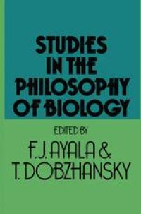 cover of the book Studies in the Philosophy of Biology: Reduction and Related Problems