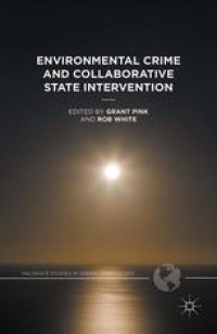 cover of the book Environmental Crime and Collaborative State Intervention