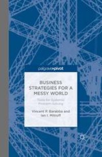 cover of the book Business Strategies for a Messy World: Tools for Systemic Problem-Solving