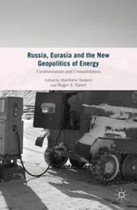 cover of the book Russia, Eurasia and the New Geopolitics of Energy: Confrontation and Consolidation