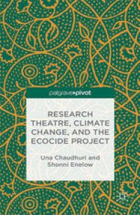 cover of the book Research Theatre, Climate Change, and the Ecocide Project: A Casebook