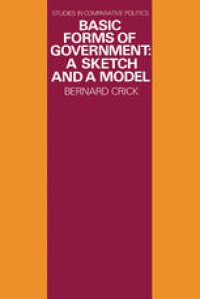 cover of the book Basic Forms of Government: A Sketch and a Model