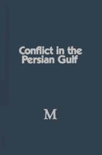 cover of the book Conflict in the Persian Gulf