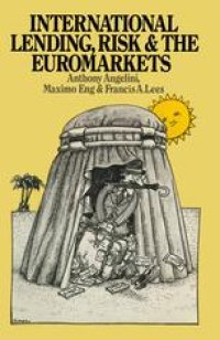 cover of the book International Lending, Risk and the Euromarkets