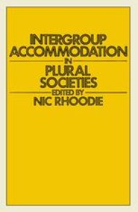 cover of the book Intergroup Accommodation in Plural Societies: A selection of conference papers with special reference to the Republic of South Africa