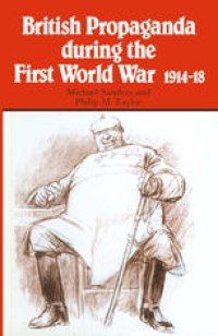 cover of the book British Propaganda during the First World War, 1914–18